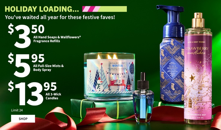 Early Holiday Savings at Bath and Body Works Early Holiday Savings at Bath and Body Works