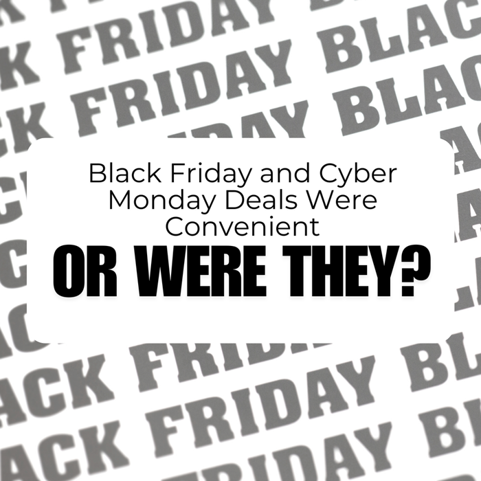 Black Friday and Cyber Monday Deals Were Convenient Or Were They?