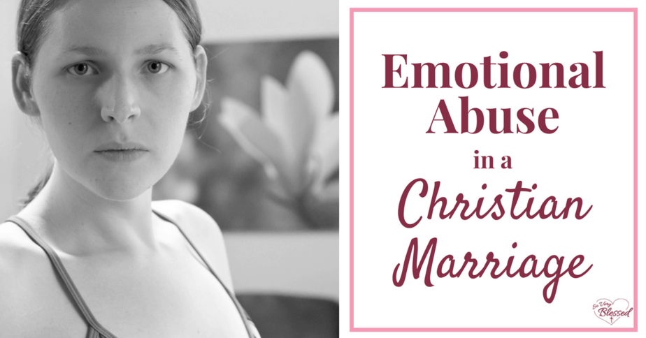 Emotional Abuse In A Christian Marriage