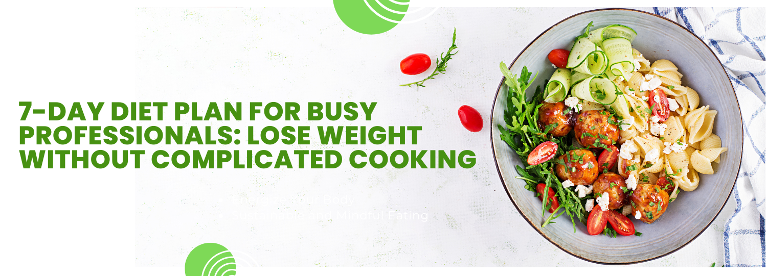 Lose Weight without Complicated Cooking