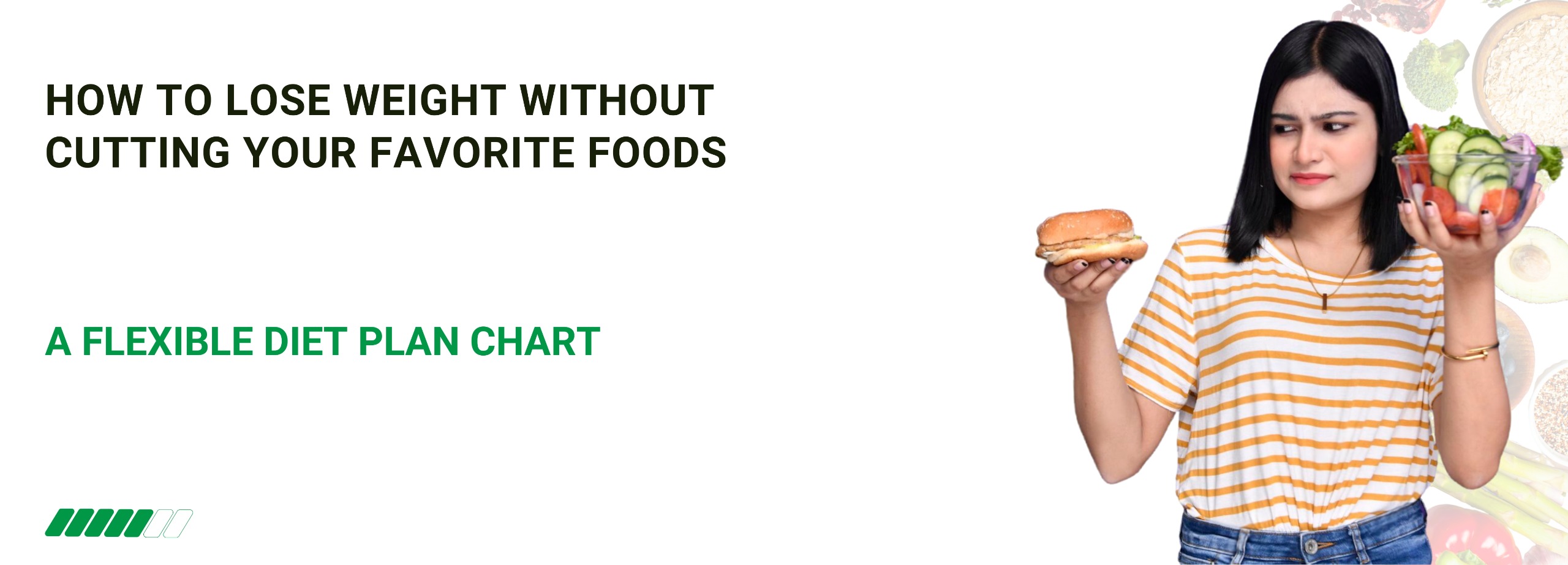 How to Lose Weight Without Cutting Your Favorite Foods: A Flexible DietPlan Chart How to Lose Weight Without Cutting Your Favorite Foods: A Flexible DietPlan Chart