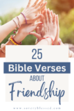 25 Bible Verses About Friendship
