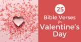 25 Bible Verses For Valentine’s Day {Free Printable}