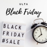 Early Ulta Black Friday Deals Start Now