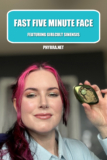 Fast Five Minute Face featuring Girlcult 61# Sinensis