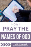 How I Pray The Names Of God
