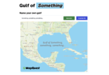 MapQuest Lets You Name The Gulf of Mexico Whatever You Want