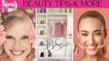 Spring Beauty & Fashion Tips You’ll Love: From Closet Cleanouts to Glowing Skin